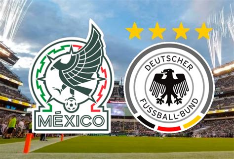 partido mexico vs alemania